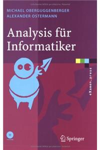Analysis Fa1/4r Informatiker: Grundlagen, Methoden, Algorithmen