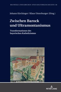 Zwischen Barock und Ultramontanismus