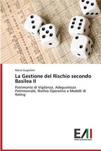 Gestione del Rischio secondo Basilea II