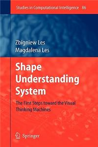 Shape Understanding System