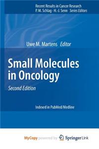 Small Molecules in Oncology