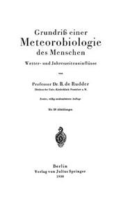Grundriß einer Meteorobiologie des Menschen