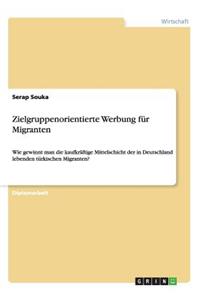 Zielgruppenorientierte Werbung für Migranten