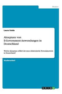 Akzeptanz von E-Government-Anwendungen in Deutschland