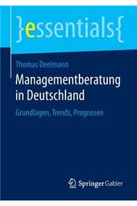Managementberatung in Deutschland