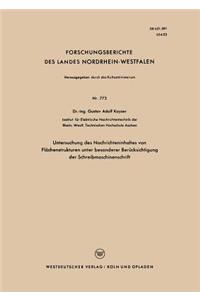 Untersuchung Des Nachrichteninhaltes Von Flächenstrukturen Unter Besonderer Berücksichtigung Der Schreibmaschinenschrift