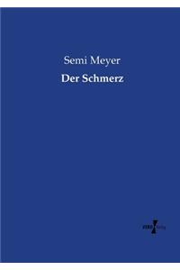 Schmerz