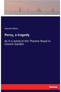 Percy, a tragedy