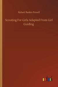 Scouting For Girls Adapted From Girl Guiding