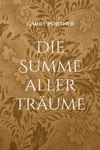 Summe aller Träume