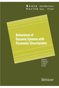 Robustness of Dynamic Systems with Parameter Uncertainties