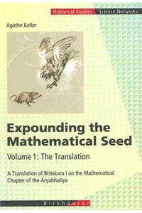 Expounding the Mathematical Seed. Vol. 1: The Translation