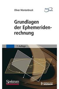 Grundlagen Der Ephemeridenrechnung