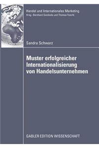 Muster Erfolgreicher Internationalisierung Von Handelsunternehmen