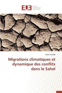 Migrations Climatiques Et Dynamique Des Conflits Dans Le Sahel