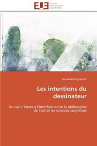 Les Intentions Du Dessinateur