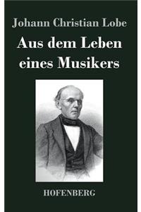 Aus dem Leben eines Musikers