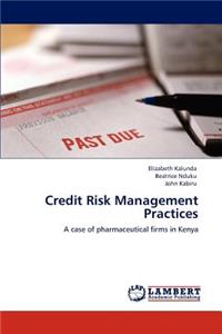 Credit Risk Management Practices