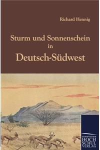 Sturm und Sonnenschein in Deutsch-Südwest