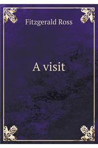 A visit