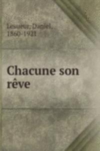 Chacune son reve