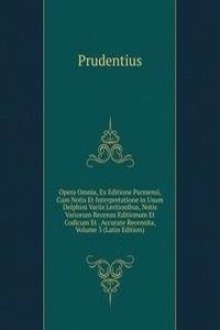 Opera Omnia, Ex Editione Parmensi, Cum Notis Et Interpretatione in Usum Delphini Variis Lectionibus, Notis Variorum Recensu Editionum Et Codicum Et . Accurate Recensita, Volume 3 (Latin Edition)