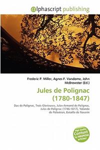 Jules de Polignac (1780-1847)