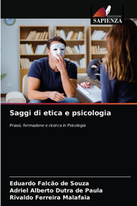 Saggi di etica e psicologia