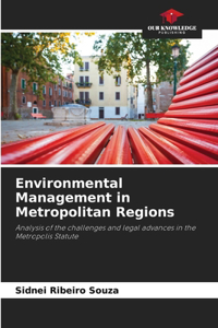 Environmental Management in Metropolitan Regions