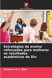 Estratégias de ensino reforçadas para melhorar os resultados académicos de Div
