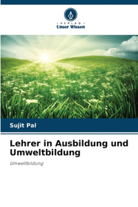 Lehrer in Ausbildung und Umweltbildung