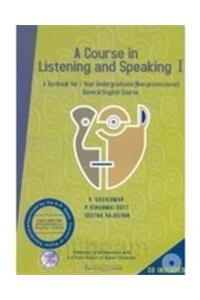 Course in Listening and Speaking: v. 1