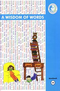 A Wisdom of Words Workbook - III