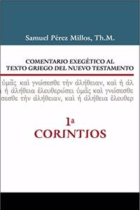 Comentario exegetico al texto griego del Nuevo Testamento, 1 Corintios