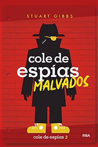 Cole de espias 3 - Cole de espias malvados