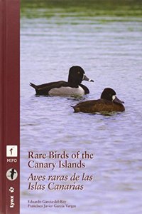 Rare Birds in the Canary Islands / Aves raras de las Islas Canarias