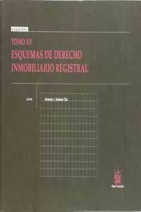 Tomo XV Esquemas de Derecho Inmobiliario Registral