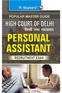 High Court Of Delhi—Personal Assistant Recruitment Exam Guide