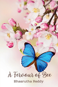 A Fervour of Bee