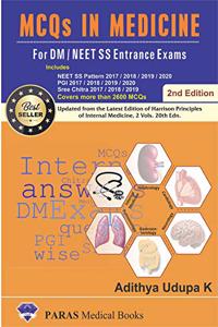 MCQs in Medicine,2nd Edition, For DM/NEET SS Entrance Exams, Covers more than 2600 MCQs