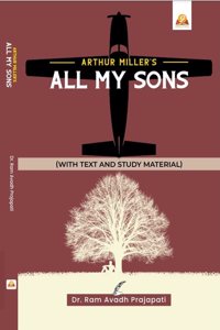 Arthur Millerâ€™s All My Sons