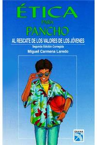 Etica Para Pancho