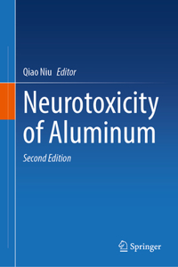 Neurotoxicity of Aluminum