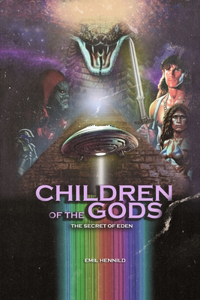 Children of the Gods The Secret of Eden