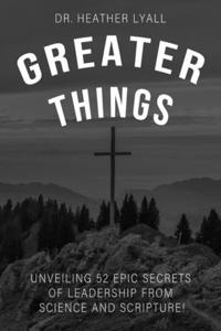 Greater Things