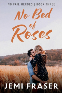 No Bed Of Roses