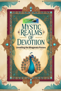 Mystic Realms of Devotion