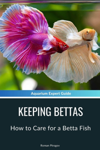 Keeping Bettas