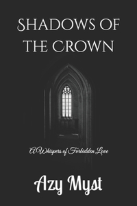 Shadows of the Crown