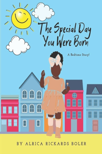 Special Day You Were Born